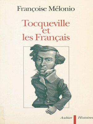 cover image of Tocqueville et les Français